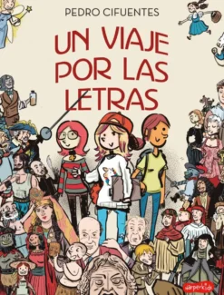 Un viaje por las letras