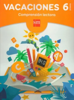 Vacaciones comprensión lectora 6º primaria