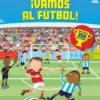 ¡Vamos al fútbol!