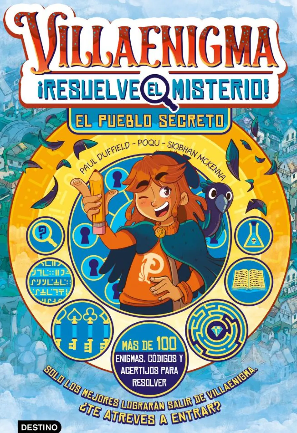 Villaenigma ¡Resuelve el misterio! 1: El pueblo secreto